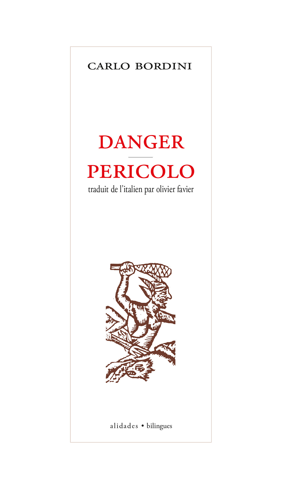 Danger